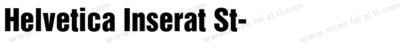 Helvetica Inserat St字体转换